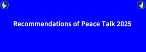 Recommendations of Peace Talk 2025